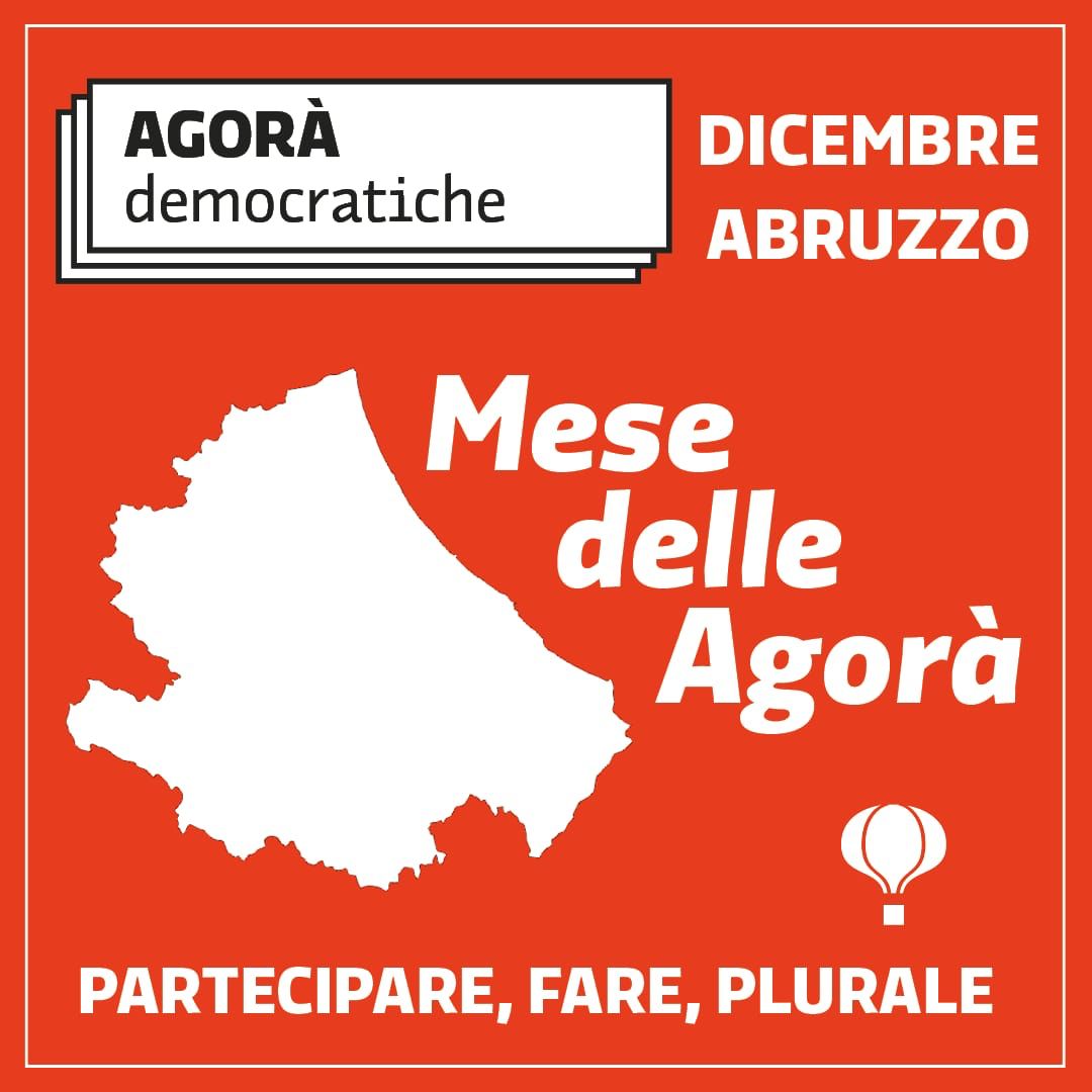 Dicembre è il mese delle Agorà Democratiche in Abruzzo