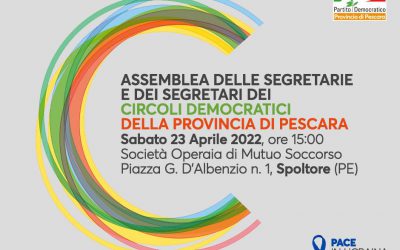 Il 23 aprile l’Assemblea dei circoli del Pd della provincia di Pescara