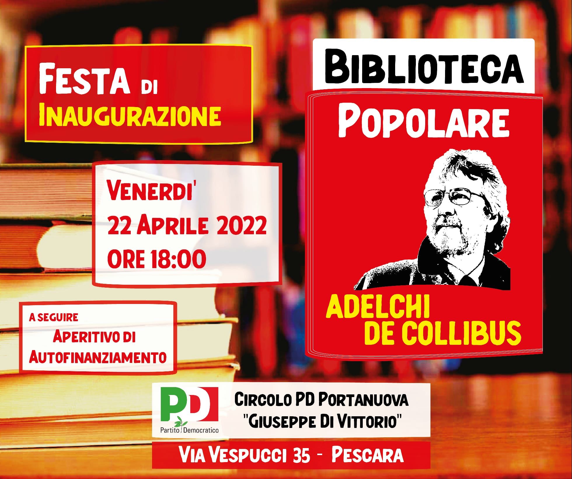 Pescara, venerdì 22 aprile l’inaugurazione della biblioteca popolare “Adelchi De Collibus”