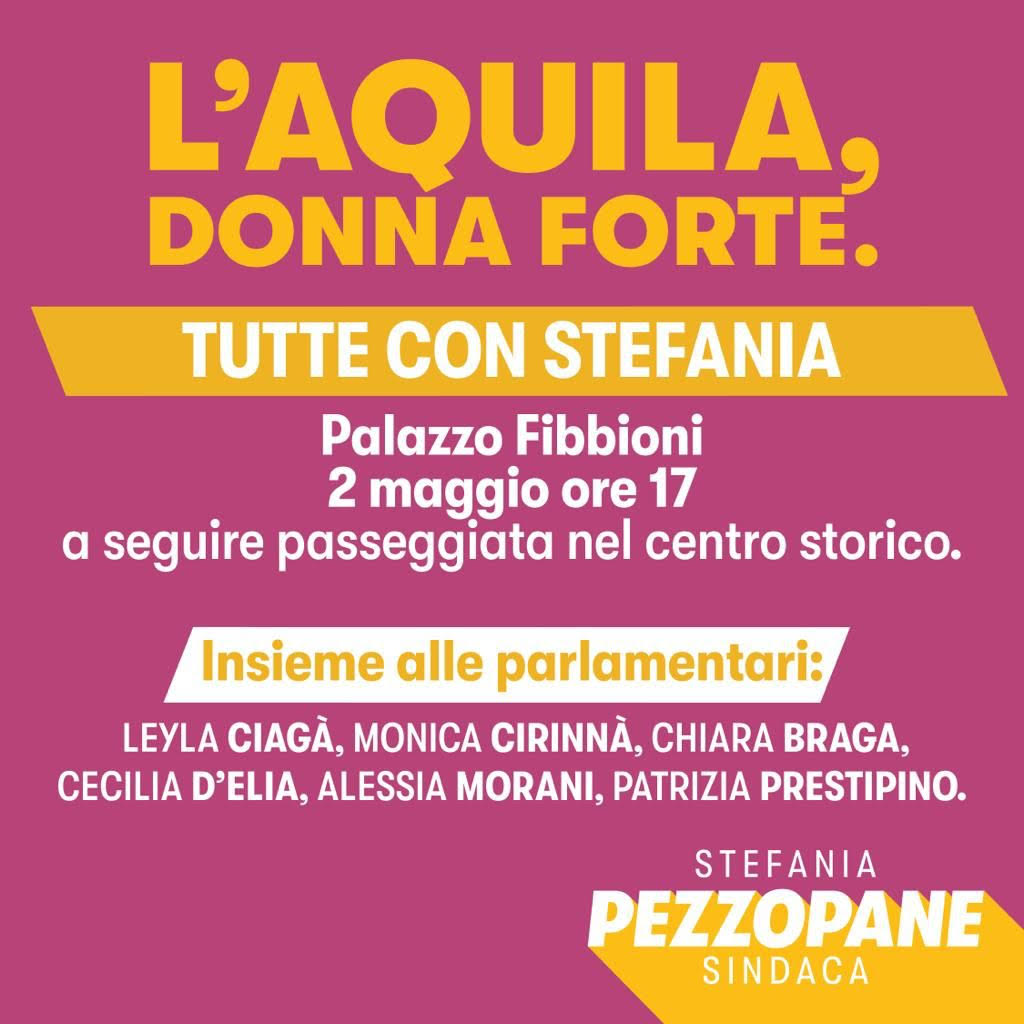L’AQUILA, Pezzopane: “Donne protagoniste. 6 parlamentari ‘TUTTE PER STEFANIA’”. L’evento il 2 maggio