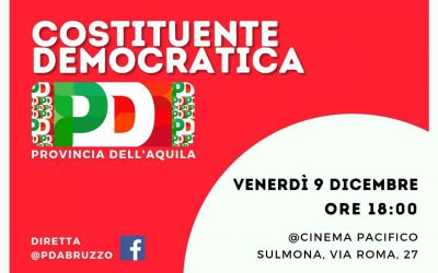 Il 9 dicembre a Sulmona la Costituente Democratica del PD