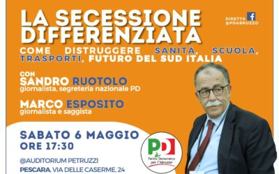 Autonomia differenziata, il 6 maggio evento del PD Abruzzo con Sandro Ruotolo: “Rischi colossali, importante opporsi anche per costruire coalizione alternativa al governo regionale per le elezioni del 2024”