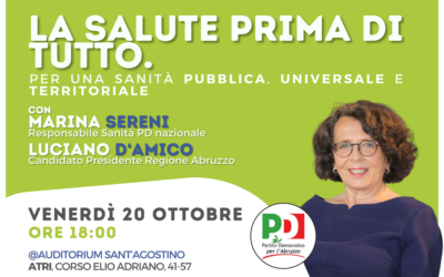 Venerdì 20 ottobre ad Atri evento del PD Abruzzo sulla sanità pubblica con Sereni e D’Amico
